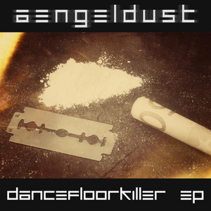 Dancefloor Killer EP