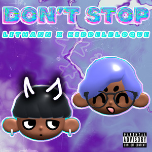 Don't Stop (Explicit)