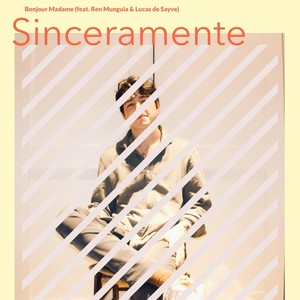 Sinceramente(feat. Ren Munguia & Lucas De Sayve)
