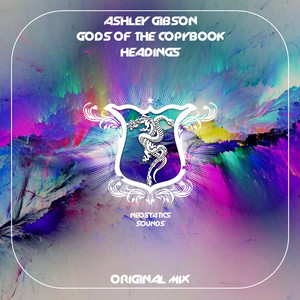 Gods Of The Copybook Headings (Original Mix)