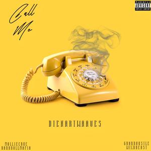 Call Me (Explicit)