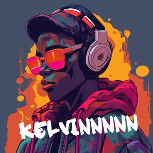 KELVINNNNN (feat. LATIN MAFIA & Forrest Frank)