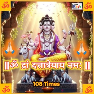 OM DRAN DATTATRAY NAMAH 108 times