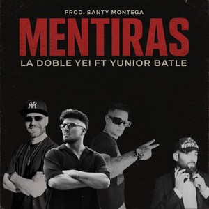 Mentiras (feat. Yunior Batle)
