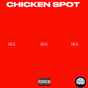 CHICKEN SPOT (Explicit)