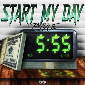 Start My Day (Explicit)