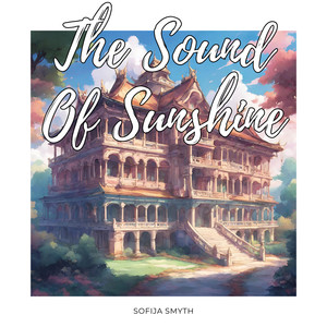 The Sound Of Sunshine