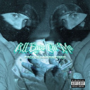 All eyez on me (Explicit)