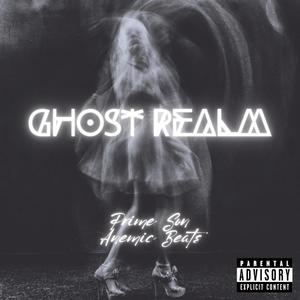 Ghost Realm (feat. Anemic Beats)