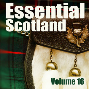 Essential Scotland, Vol. 16