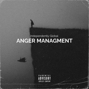 Anger Management (feat. KC Karma, ItzSpectrum & TrXmXtic) (Explicit)