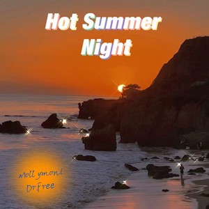 Hot Summer Night (Part. 2)