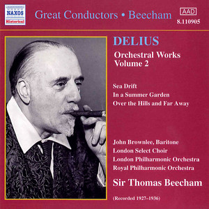 Delius: Orchestral Works, Vol. 2 (Beecham) [1927-1936]