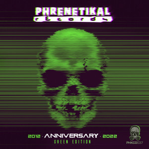 Green Edition - Phrenetikal Records - 2012 Anniversary 2022 (Explicit)
