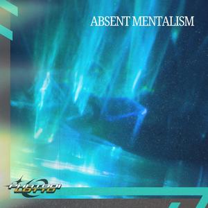 Absent Mentalism