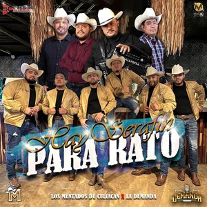 Hay Serafin Para Rato [feat. Los Mentados De Culiacán]