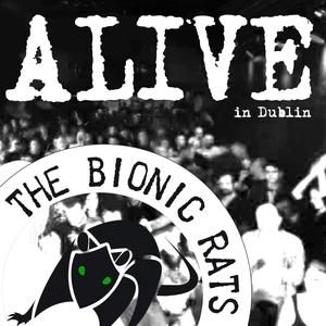 Alive In Dublin (Explicit)