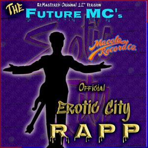 Erotic City Rapp (Special 12" Version)