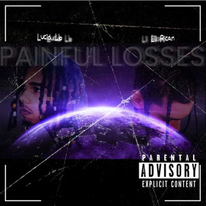 Painful Losses (Explicit)