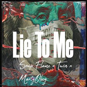 Lie To Me (Original|Explicit)