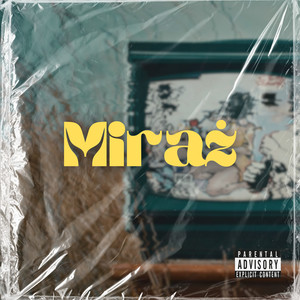 Miraż (Explicit)