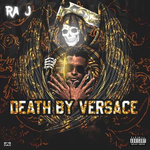 Death By Versace (Explicit)