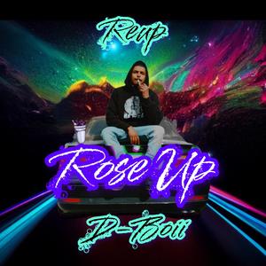 Rose Up (Explicit)