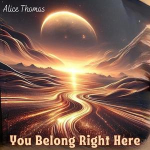 You Belong Right Here