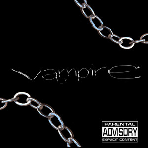 Vampire (Explicit)