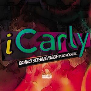 iCarly(feat. SieteGangYabbie) (Explicit)