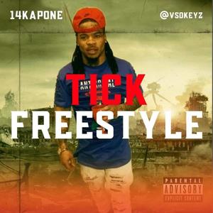 Tick freestyle (Explicit)