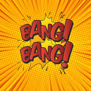Bang Bang
