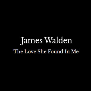 The Love She Found in Me
