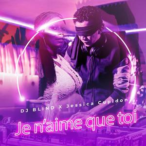 Je n'aime que toi (feat. Jessica cupidon)