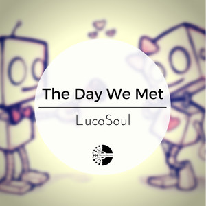 The Day We Met