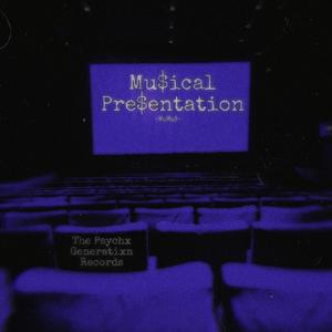 Musical Presentation (Explicit)