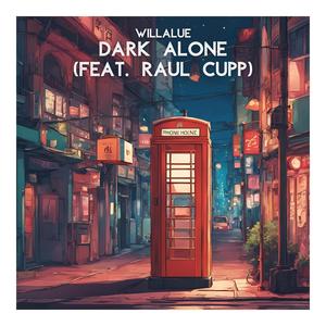 Dark Alone