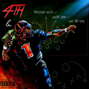 4TH & 1 (Explicit)