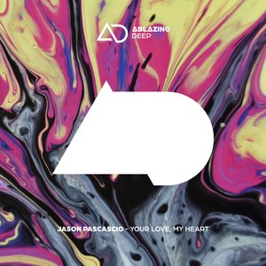 Your Love, My Heart (Extended Mix)