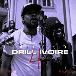 Freestyle Drill Ivoire 4 (Explicit)