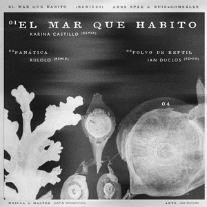 El Mar Que Habito (Karina Castillo remix)