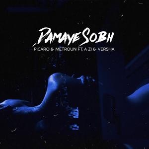 Damaye Sobh (feat. Versha & A ZI) [Explicit]