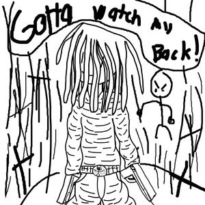 Gotta Watch my Back! (Explicit)
