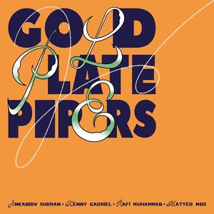 Gold Plate Pipers (Explicit)