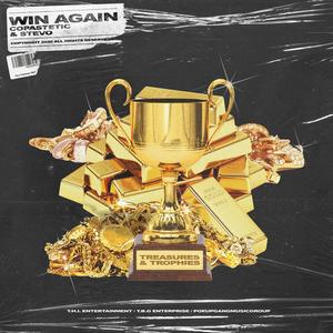 Win Again(treasures & Trophies) (Explicit)