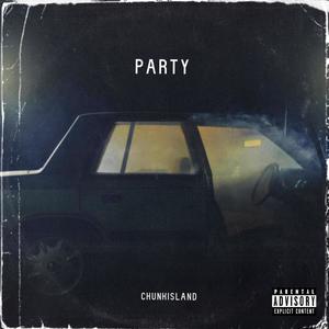 Party (Explicit)