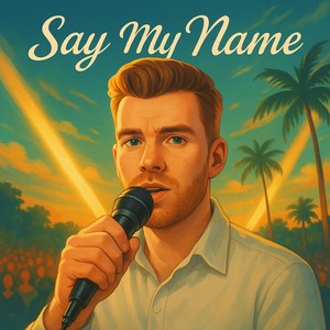 Say my Name