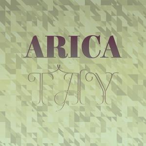 Arica Tay