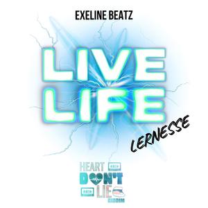 LIVE LIFE (feat. eXelineBeatz) (Live)