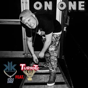 On One (feat. TURRETZ) [Explicit]